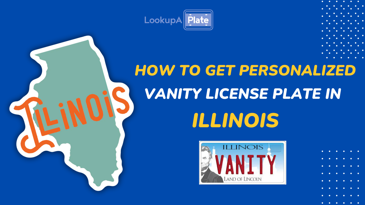 how to get vanity license plate in Illinois